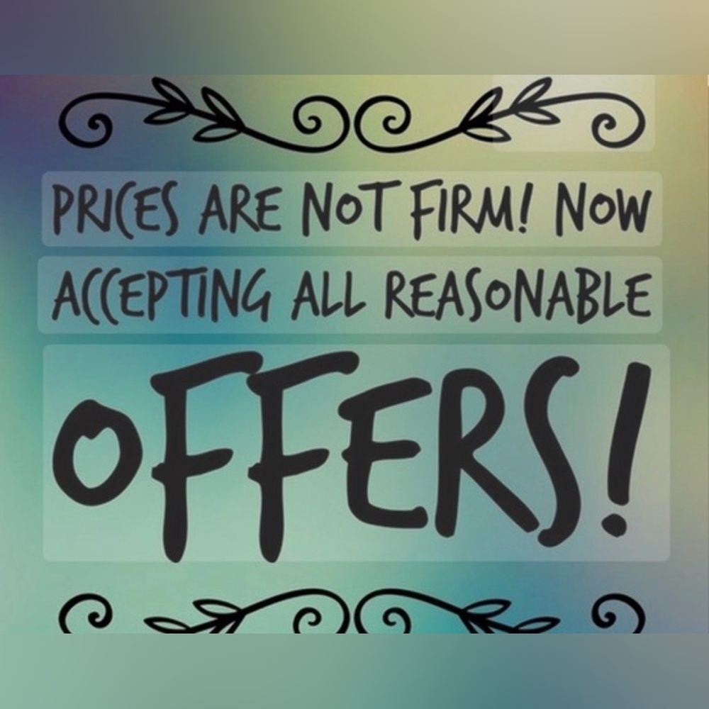 Reasonable Offers Always Welcome 🤗